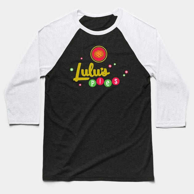 Lulu's Pies Baseball T-Shirt by MindsparkCreative